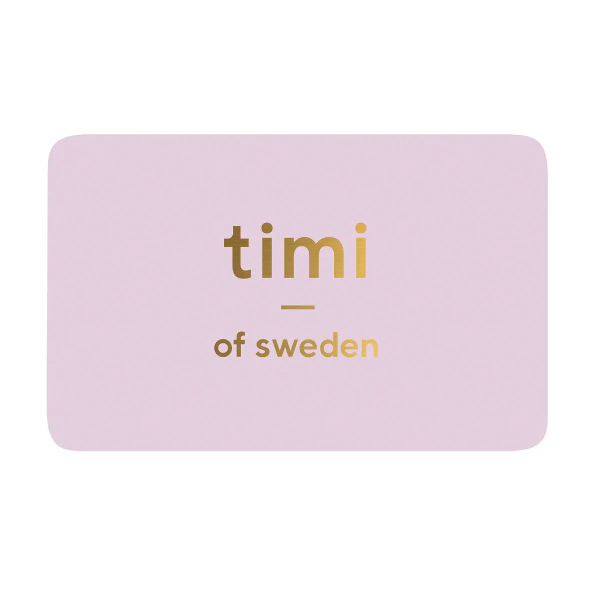 timi of Sweden gavekort